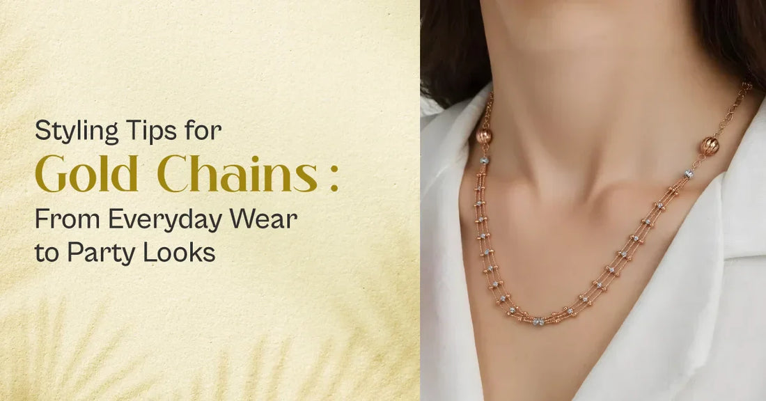 Styling Tips for Gold Chains: From Everyday Wear to Party Looks