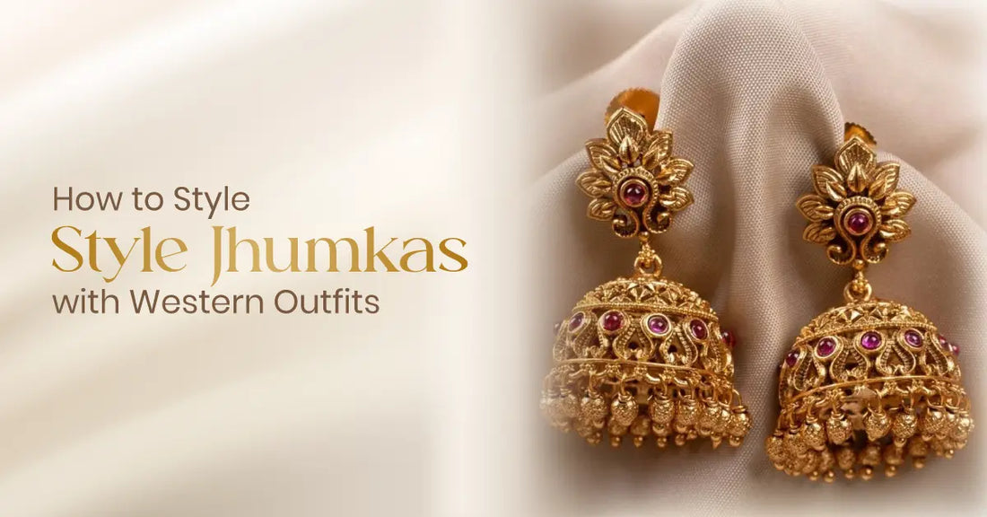 style jhumkas