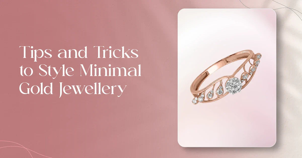 tips to style minimal gold jewellery