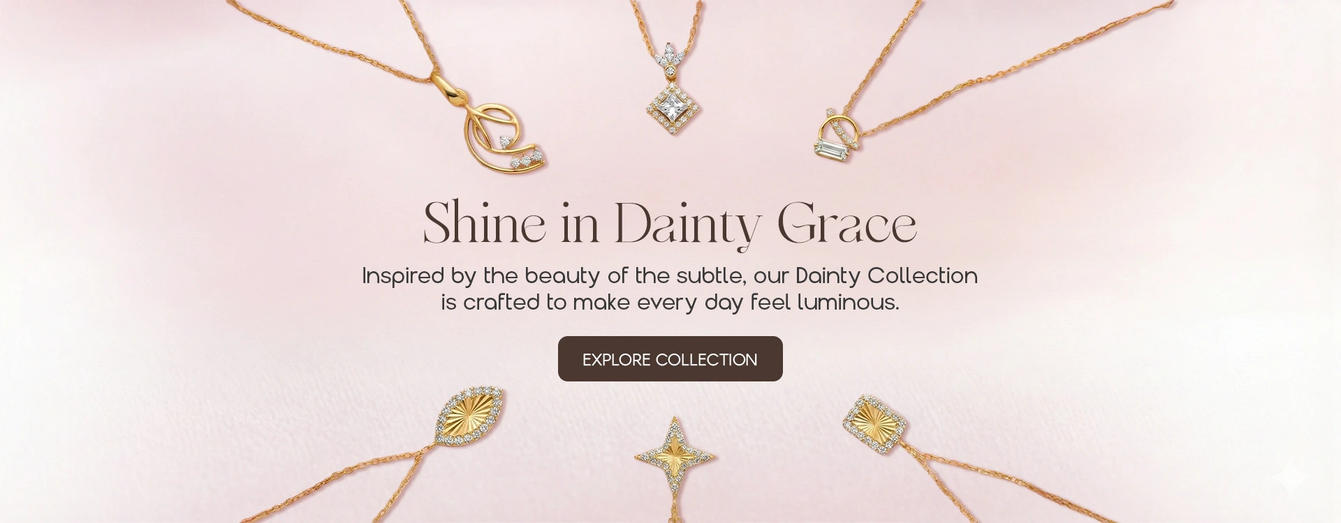 shine in dainty grace
